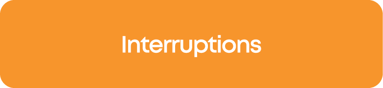 Interruptions