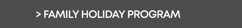> family holiday program