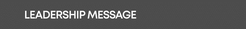 Leadership message