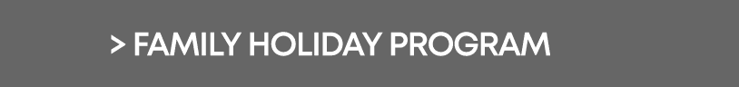 > family holiday program