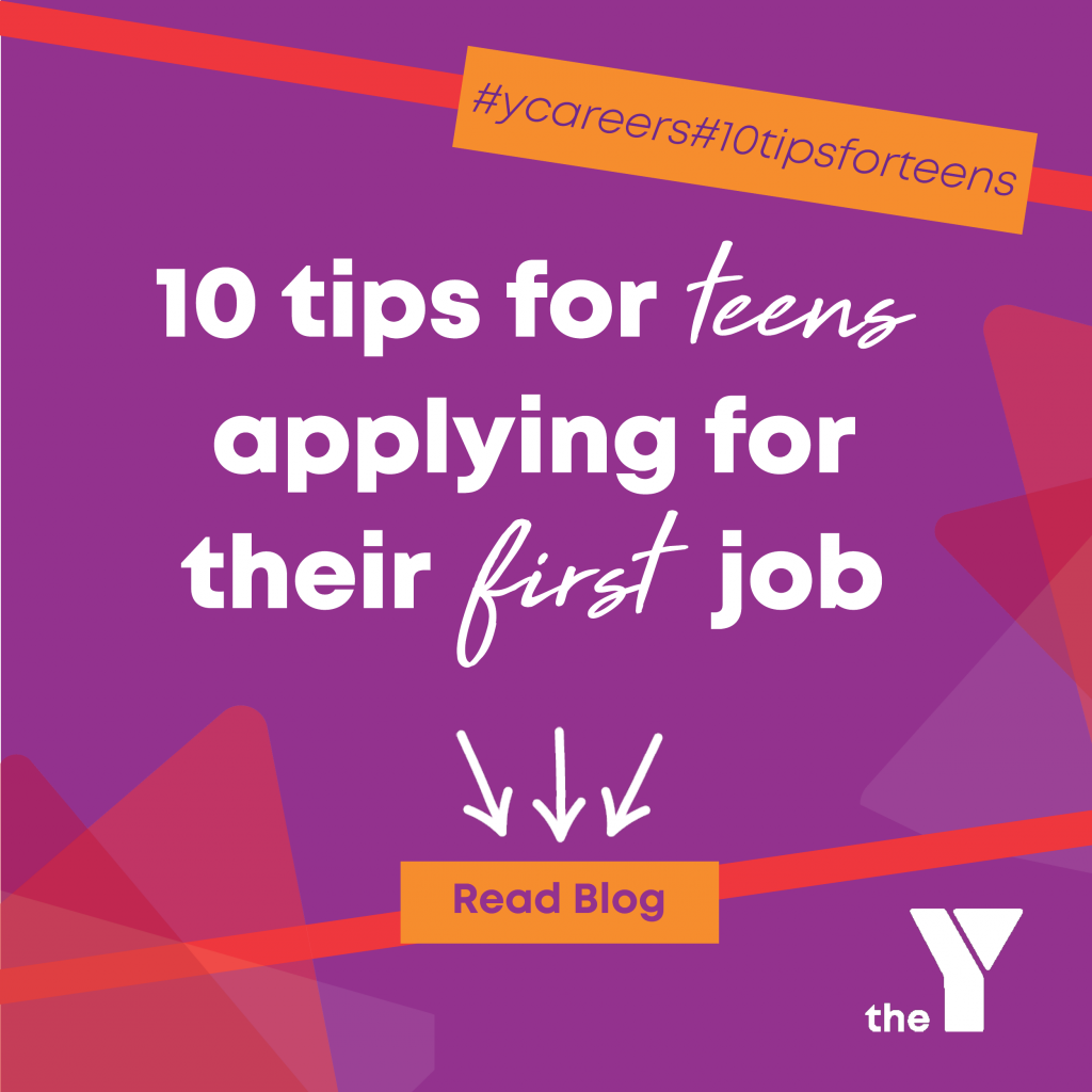 10 tips for teens applying for their first job