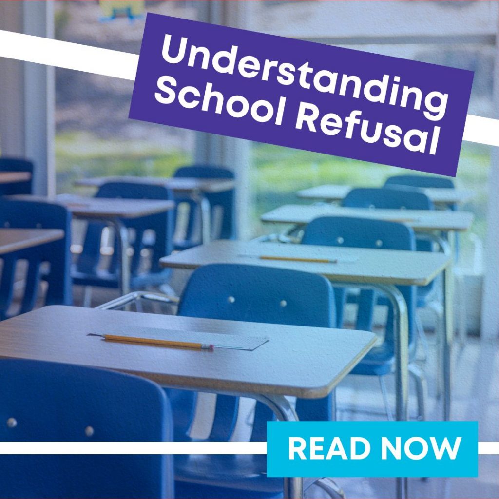 Understanding School Refusal